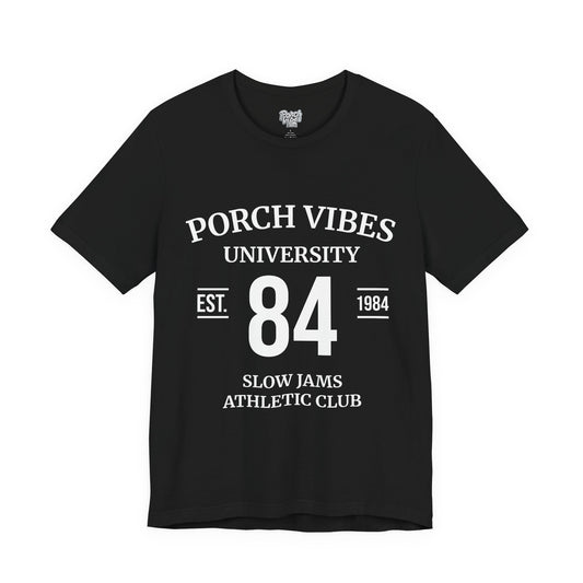 Porch Vibes University Tee (BLAK)