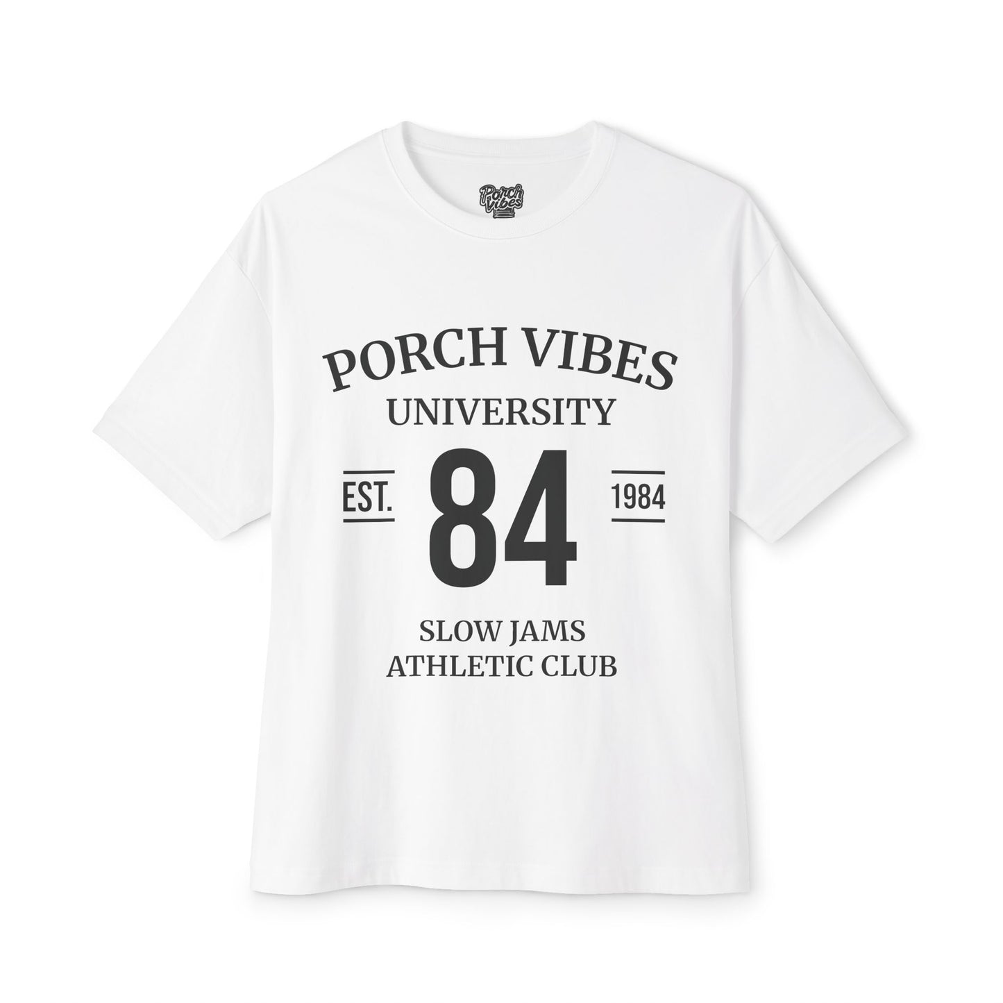 Porch Vibes University Tee